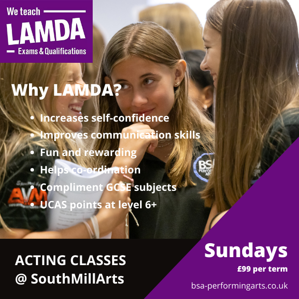Are you looking to develop your skills and talents & gain qualifications? LAMDA Acting classes available for students at South Mill Arts, Bishops Stortford